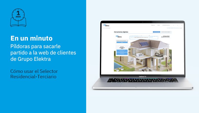 Selector Residencial-Terciario: Una forma práctica y visual de sumergirte en nuestro catálogo