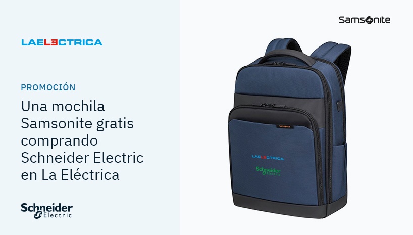 Llévate gratis esta fantástica mochila Samsonite comprando material Schneider Electric