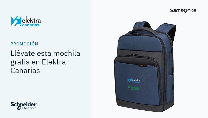Este verano viene con mochila gratis: ¡llévatela gratis con Schneider Electric y Elektra Canarias!