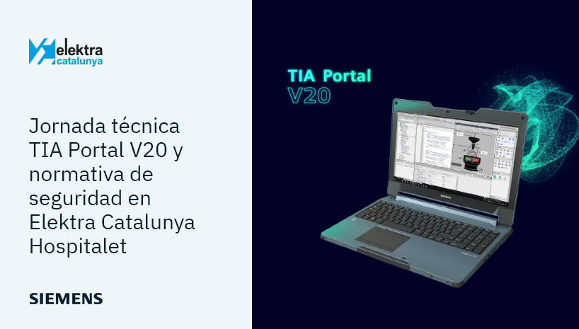 Seguridad industrial en acción: descubre los secretos de TIA Portal V20 en Elektra Catalunya Hospitalet