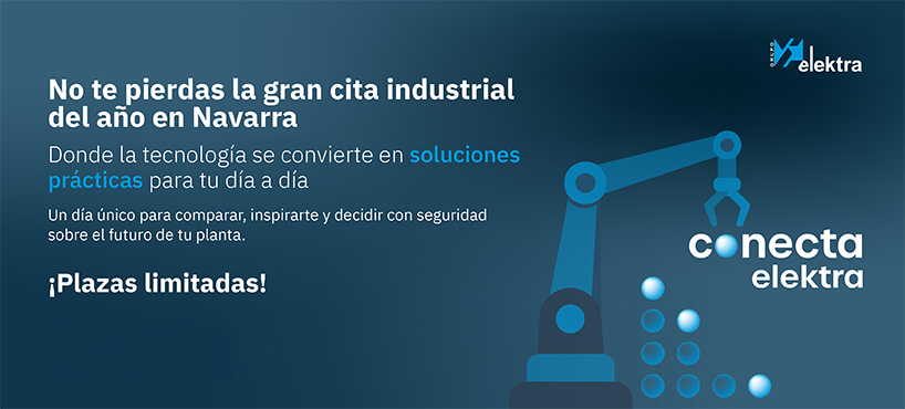 Conecta Elektra 2025: la cita industrial más importante del año en Navarra llega este noviembre a Baluarte