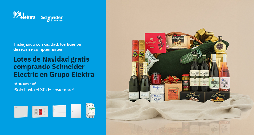 Lotes de Navidad gratis comprando Schneider Electric en Grupo Elektra