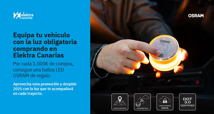 Elektra Canarias y suma luz a tu trabajo con una baliza LED OSRAM de regalo