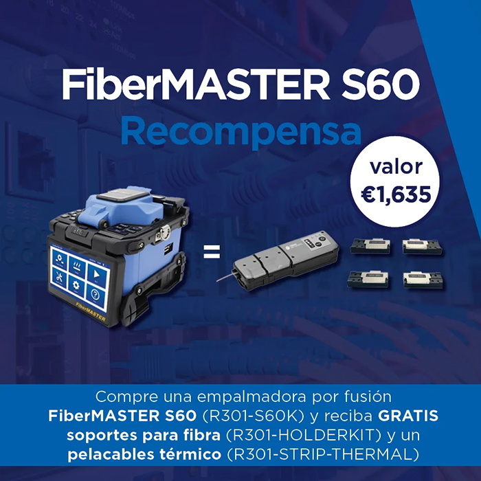 promoción Trend Networks equipos FiberMASTER S60