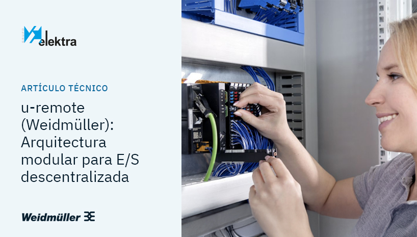 E/S descentralizada sin complicaciones: descubre u-remote de Weidmüller