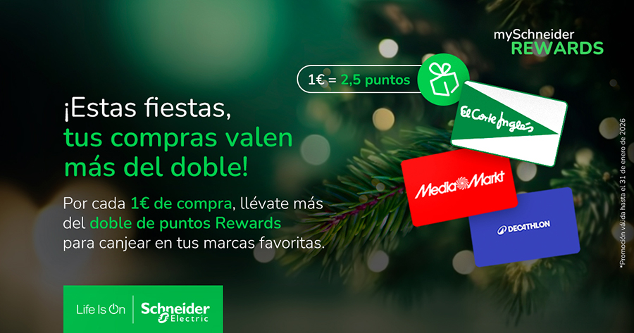 Multiplica x2,5 tus compras con mySchneider Electric Rewards