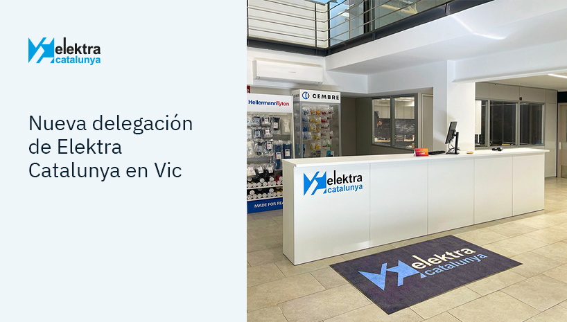Elektra Catalunya amplía su red comercial con una nueva delegación en Vic (Barcelona)