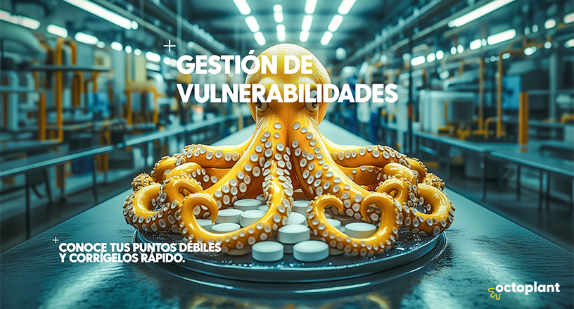gestión de vulnerabilidades de octoplant