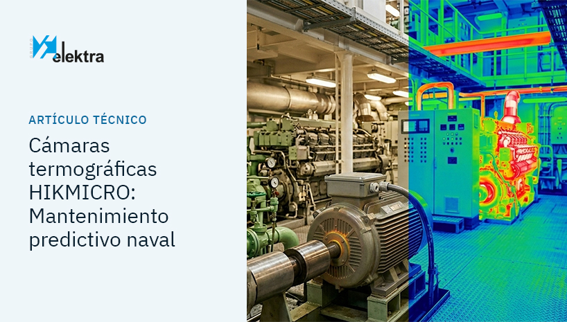 Cámaras termográficas para el sector naval: prevención, seguridad y tecnología HIKMICRO