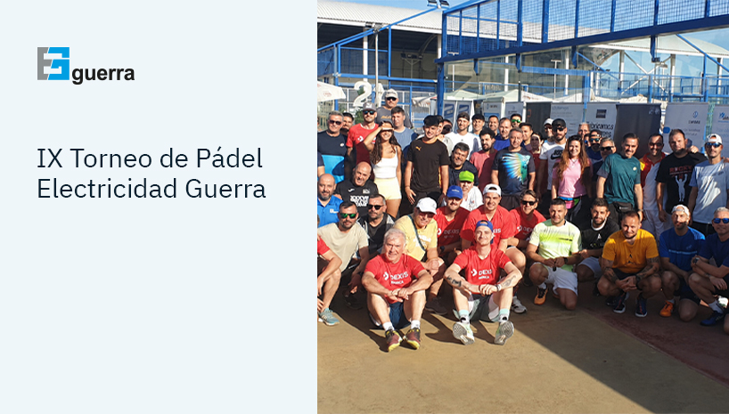 IX Torneo de Pádel Electricidad Guerra Guadalajara: las mejores conexiones no siempre van por cable