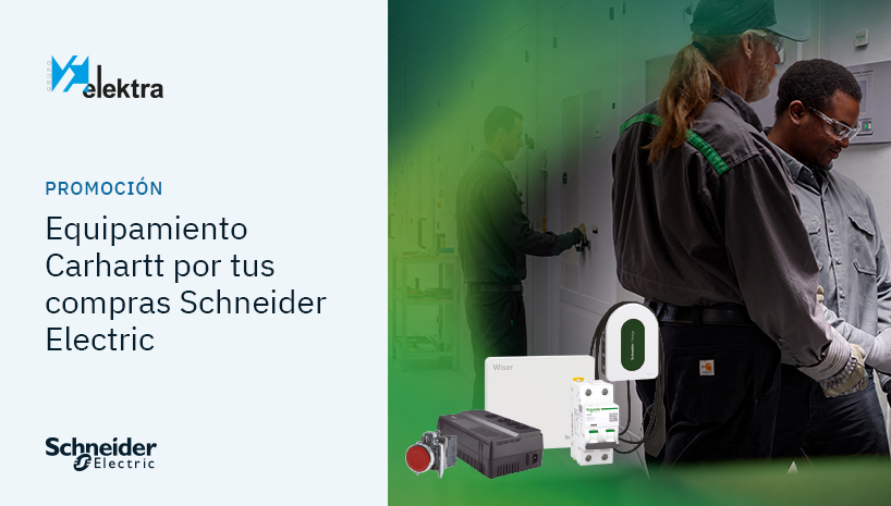 Dos marcas que saben de exigencia: compra Schneider Electric en Grupo Elektra y estrena Carhartt
