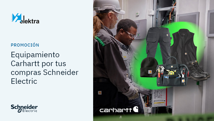 Dos marcas que saben de exigencia: compra Schneider Electric en Grupo Elektra y estrena Carhartt