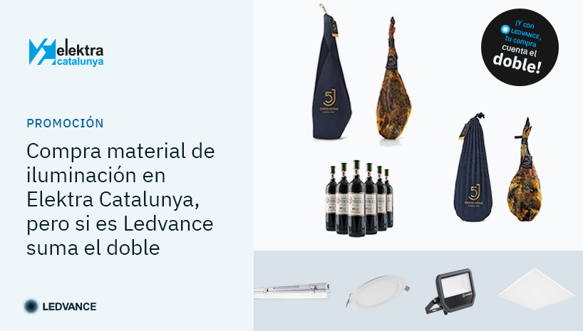 ¿Y si tus próximos pedidos de iluminación en Elektra Catalunya acabaran en un jamón 5J? (Con Ledvance llegas antes)